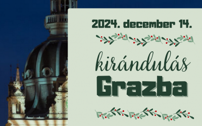 Kirándulás Grazba – 2024.12.14