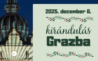 Kirándulás Grazba – 2025.12.06